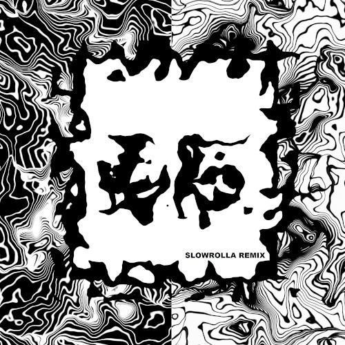 Look At You (SlowRolla remix)