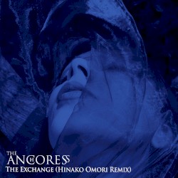 The Exchange (Hinako Omori remix)