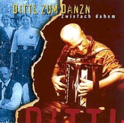Dittl zum Danzn