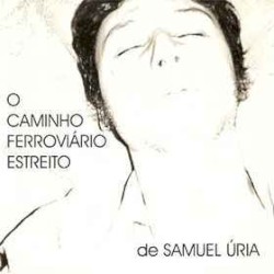 O Caminho Ferroviário Estreito