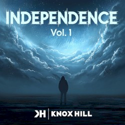Independence, Vol. 1