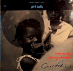 Exclusively for my Friends - Vol. II: Girl Talk