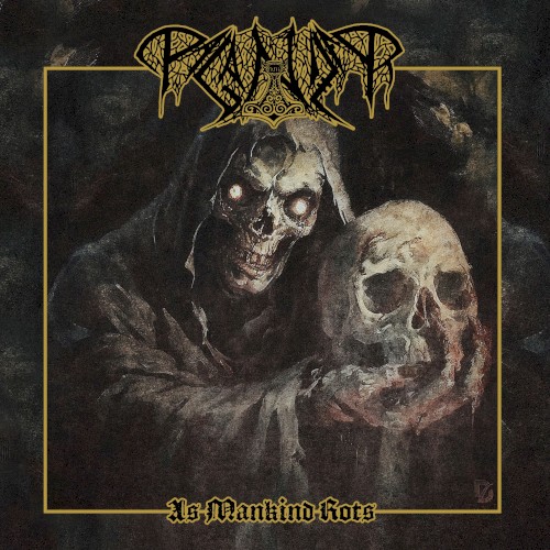 As Mankind Rots