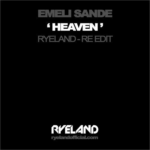 Heaven (Ryeland Re-edit)