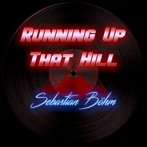 Running Up That Hill (A Deal With God)