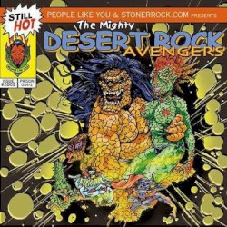 The Mighty Desert Rock Avengers