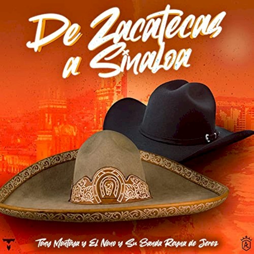De Zacatecas a Sinaloa
