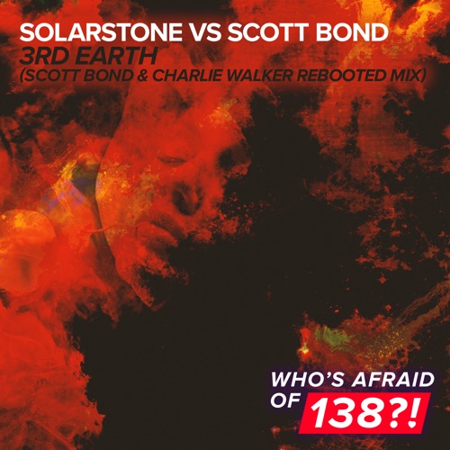 3rd Earth (Scott Bond & Charlie Walker REBOOTED mix)