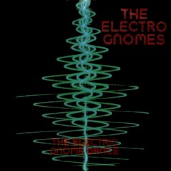 The Electric Gnome Dance