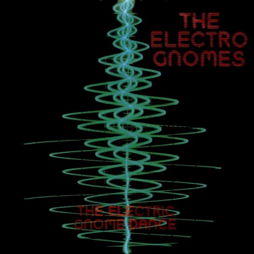 The Electric Gnome Dance