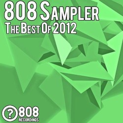 808 Sampler The Best Of 2012