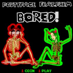BORED!