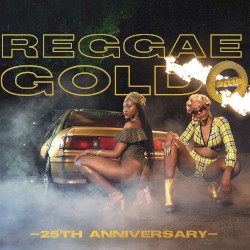 Reggae Gold 2018: 25th Anniversary