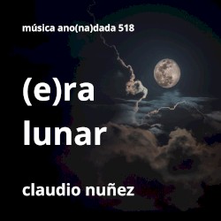 (E)ra lunar