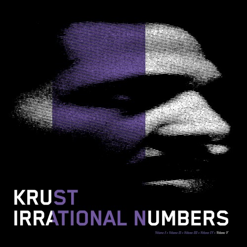 Irrational Numbers (Volume V)
