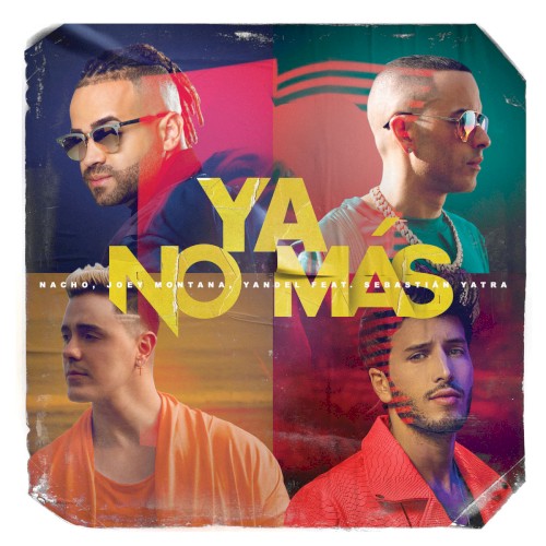 Ya no más