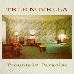 Trouble in Paradise