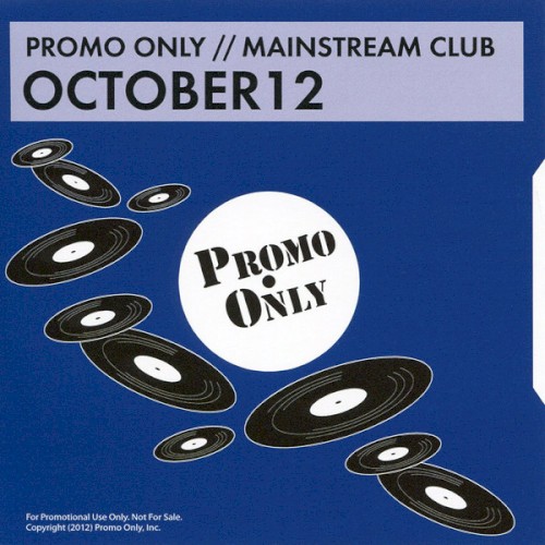 Promo Only: Mainstream Club, October 2012