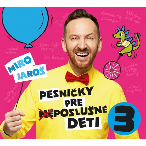 Pesničky pre (ne)poslušné deti 3