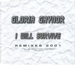 I Will Survive (Remixes 2001)
