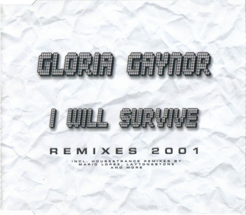 I Will Survive (Remixes 2001)