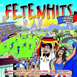 Fetenhits: Fußball EM 2016