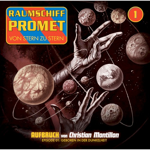 Raumschiff Promet 1: Geboren in der Dunkelheit