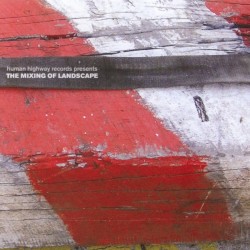 The Mixing of Landscape