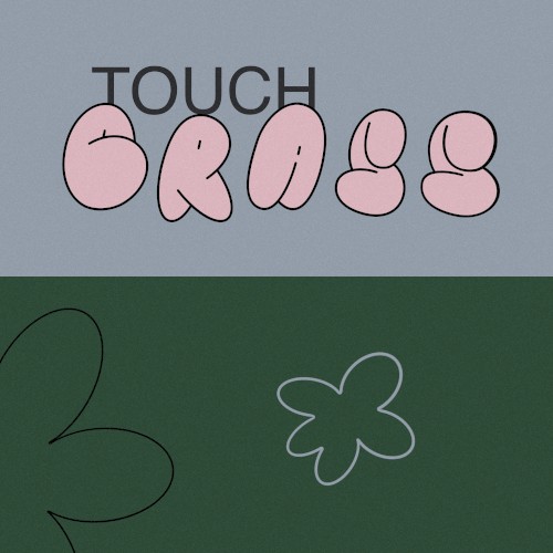 Touch Grass