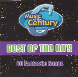 Best of the 80’s: 60 Fantastic Songs