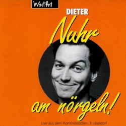Nuhr am Nörgeln
