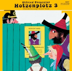 Hotzenplotz 3
