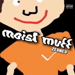 Moist Muff