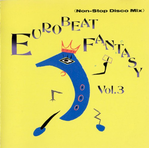 Eurobeat Fantasy Vol. 3 - Non-Stop Disco Mix