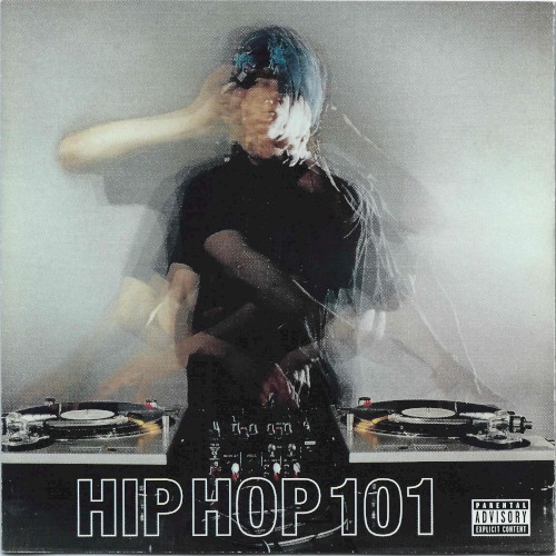 Black Label: Hip Hop 101