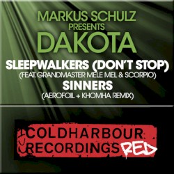 Sleepwalkers (Don’t Stop) / Sinners (The Remixes)