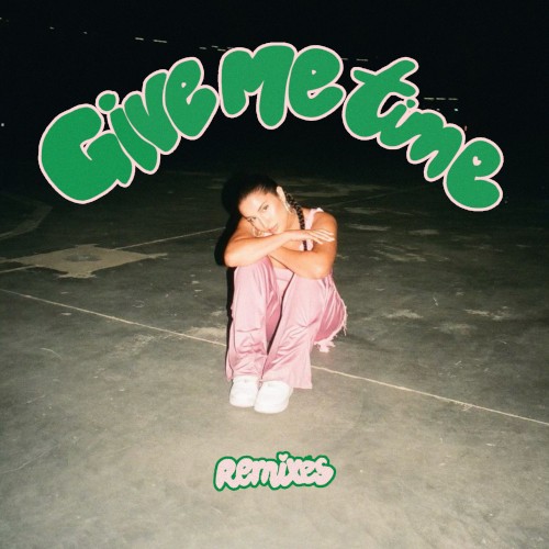 Give Me Time (remixes)