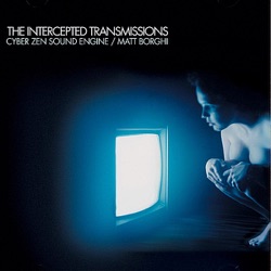 The Intercepted Transmissions