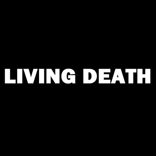 Living Death