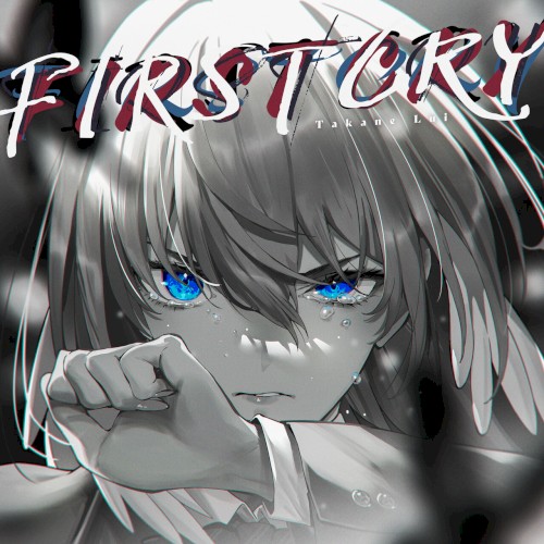 FIRST CRY
