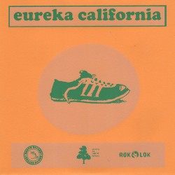 Eureka California / Good Grief