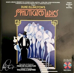 Duke Ellington's Sophisticated Ladies (Original Broadway Cast)