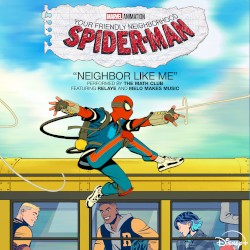 Neighbor Like Me (from "Your Friendly Neighborhood Spider-Man")