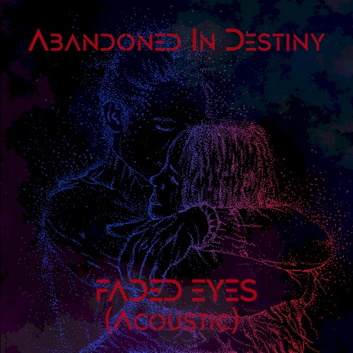 Faded Eyes (acoustic)