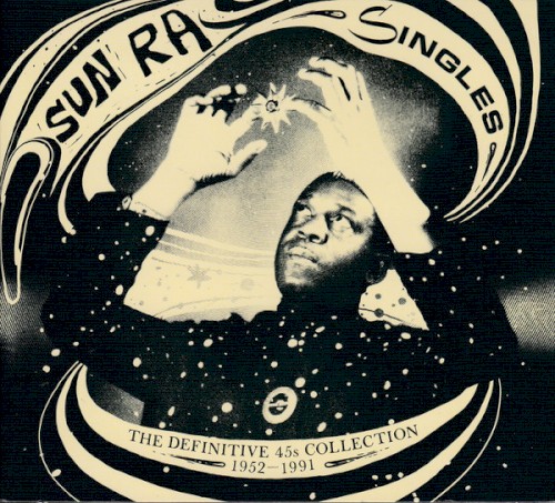 Singles (The Definitive 45’s Collection 1952–1991)