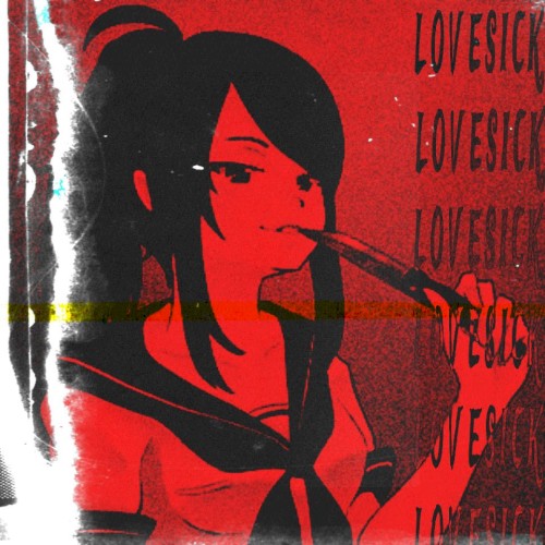 L O V E S I C K