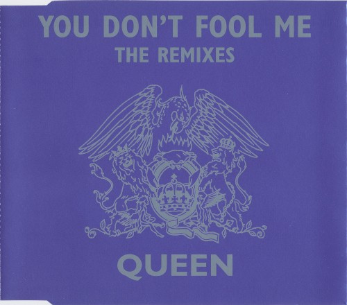 You Don’t Fool Me (The Remixes)