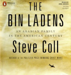 The Bin Ladens: An Arabian Family in the American Century