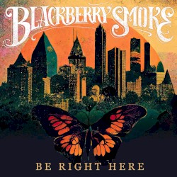 Be Right Here