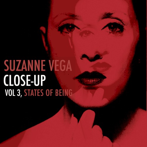 Close-Up, Volume 3: States of Being